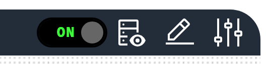 A dark toolbar with an ON switch on the left and three icon buttons beside it.